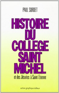 Histoire du College Saint-Michel