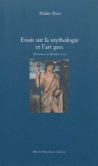 Essais sur la mythologie et l'art grec