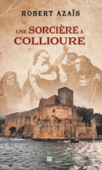 Une sorciere a collioure