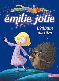 Emilie jolie, l'album du film