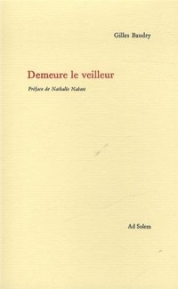 Demeure le veilleur