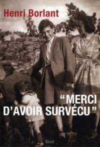 Merci d'avoir survécu