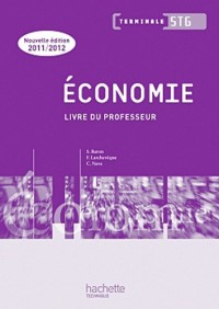 Economie Term. STG - Livre professeur - Ed.2011