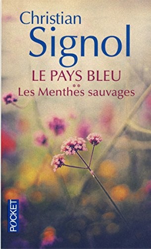 Le Pays bleu - T2: Les Menthes sauvages