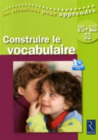 Construire le vocabulaire PS-MS-GS (1DVD)