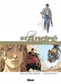 Gil Saint-André - Tome 08 - Nouvelle édition: Le Sacrifice