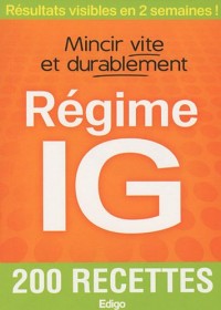 Régime IG : Mincir vite et durablement