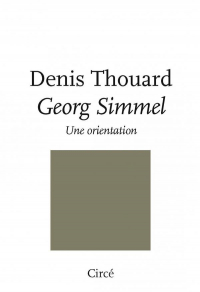 Georg Simmel : Une orientation