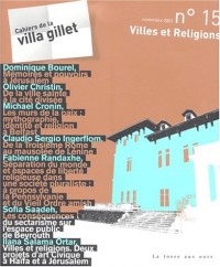 Cahiers de la villa gillet nø15 : villes et religions