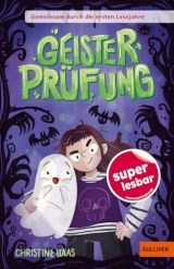 Gemeinsam durch die ersten Lesejahre. Geisterprüfung