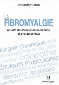 La fibromyalgie : Un état douloureux enfin reconnu et pris au sérieux