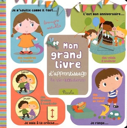 Mon grand livre d'apprentissage : La vie quotidienne