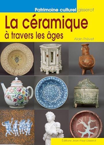 La céramique à travers les âges
