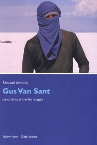 Gus Van Sant : Le cinéma entre les nuages