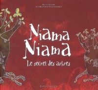 Niama Niama le Secret des Arbres