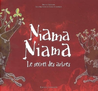 Niama Niama le Secret des Arbres