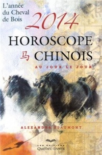 HOROSCOPE CHINOIS 2014 AU JOUR