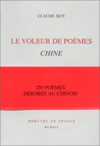 Le Voleur de poèmes, Chine