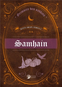 GRIMOIRE DES SABBATS: SAMHAIN