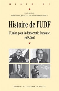 Histoire de l'UDF : L'Union pour la démocratie française, 1978-2007