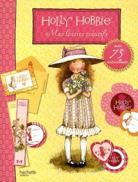 Holly Hobbie : Mes loisirs créatifs