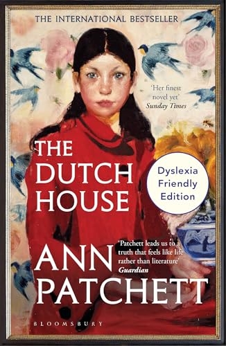 The Dutch House: Dyslexia Friendly Edition [9781526679666]