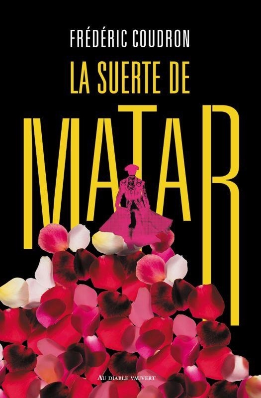 La Suerte de Matar