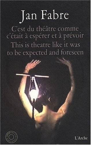 C'est du théâtre comme c'était à espérer et à prévoir