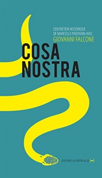 Cosa Nostra: L'entretien historique (Un singulier pluriel)