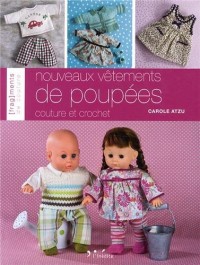 Nouveaux vêtements de poupées : Couture et crochet