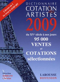 Dictionnaire cotation des artistes 2009
