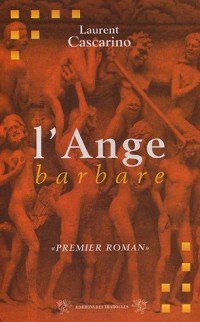 L'ange barbare