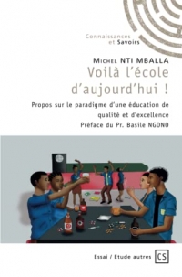 Voilà l'école d'aujourd'hui !