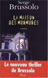 La maison des murmures