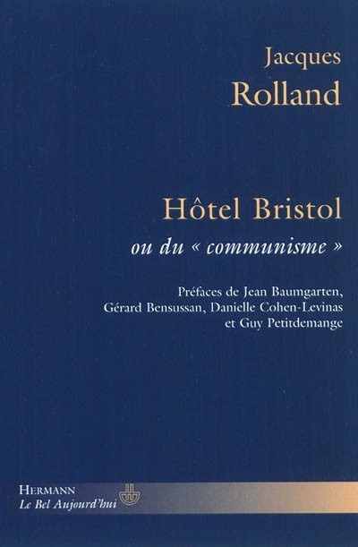 Hôtel Bristol ou du communisme