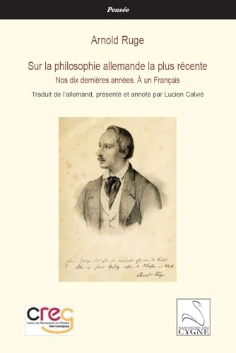 Sur la philosophie allemande la plus récente: Nos dix dernières années. À un Français
