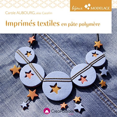 Imprimés textiles en pâte polymère
