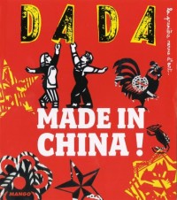 Made in China (Revue Dada n°137)