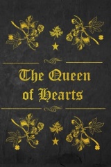 The Queen of Hearts: With original illustrations - annotated