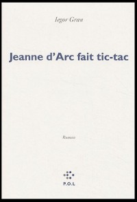 Jeanne d'Arc fait tic-tac