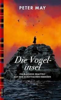 Die Vogelinsel: Fin Macleod ermittelt auf den schottischen Hebriden