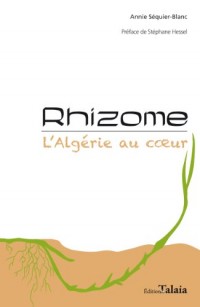 Rhizome - L'Algérie au coeur