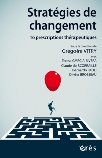 Strategies de Changement - 16 Prescriptions Thérapeutiques