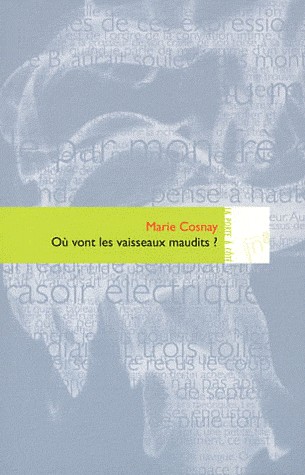 Où vont les vaisseaux maudits ?