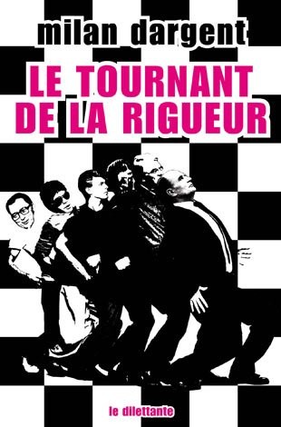 Le tournant de la rigueur