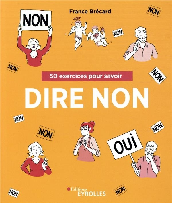 50 exercices pour savoir dire non