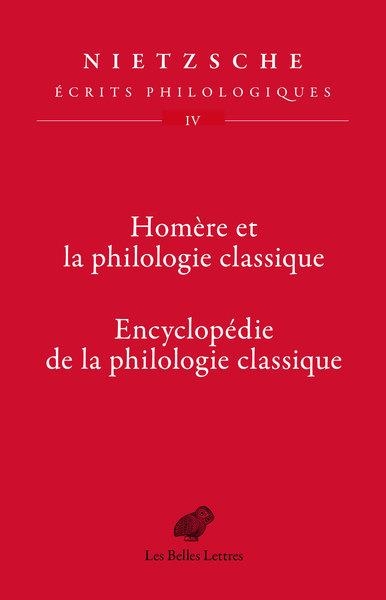 Homère et la philologie classique: Encyclopédie de la philologie classique