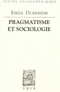 Pragmatisme et sociologie