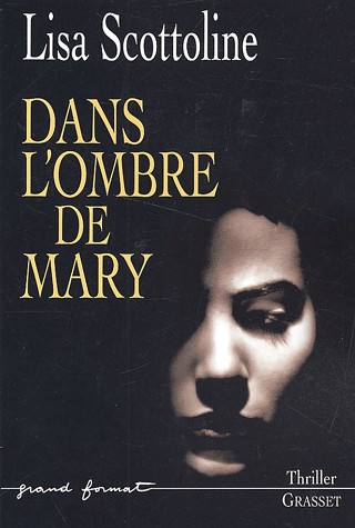 Dans l'ombre de Mary
