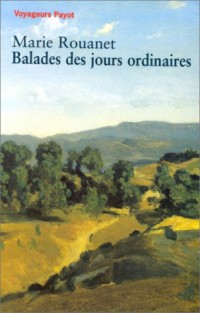 Balades des jours ordinaires